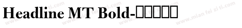 Headline MT Bold字体转换